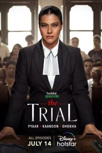The Trial: Pyaar Kaanoon Dhokha (2023) Hindi Season 1 Complete