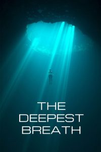 The Deepest Breath (2023) Hindi Dubbed HD