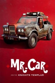 Mr. Car and the Knights Templar (2023) Hindi Dubbed