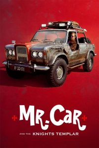 Mr. Car and the Knights Templar (2023) Hindi Dubbed