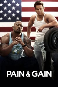 Pain & Gain (2013) Hindi Dubbed