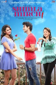 Shimla Mirchi (2020) Hindi Dubbed