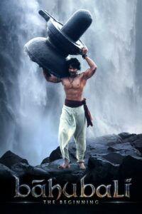 Bāhubali: The Beginning (2015) Hindi