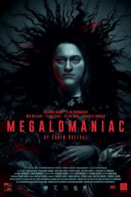 Megalomaniac (2023) Unofficial Hindi Dubbed