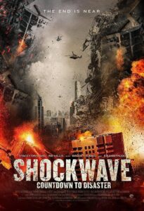 Shockwave: Countdown to Disaster (2017) Hindi Dubbed