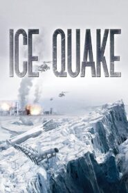 Ice Quake (2010) Hindi Dubbed