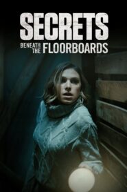 Secrets Beneath the Floorboards (2023) Unofficial Hindi Dubbed