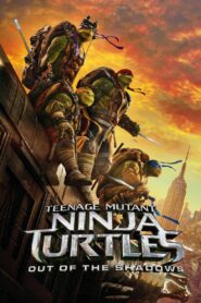 Teenage Mutant Ninja Turtles: Out of the Shadows (2016) Hindi Dub