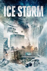 Ice Storm (2023) Hindi Dubbed