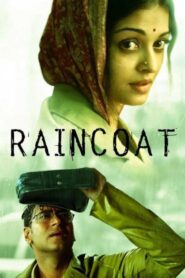 Raincoat (2004) Hindi