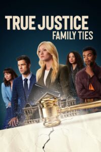True Justice: Family Ties (2024) Hindi Dubbed