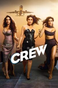 Crew (2024) Hindi HD