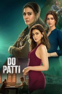 Do Patti (2024) Hindi HD