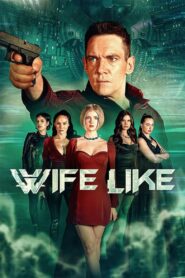 Wifelike (2022) Hindi Dubbed