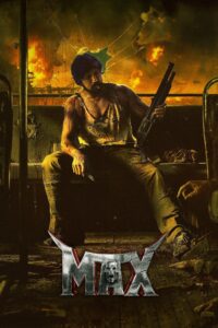 MAX (2024) Hindi Dubbed