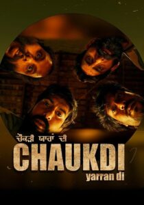Chaukdi Yaaran Di (2025) Punjabi Season 1 Complete