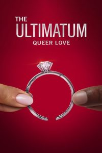 The Ultimatum: Queer Love (2025) Hindi Season 2 Complete Netflix