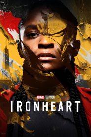 Ironheart (2025) Hindi Season 1 Complete
