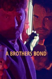A Brothers Bond (2024) Unofficial Hindi Dubbed