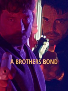 A Brothers Bond (2024) Unofficial Hindi Dubbed