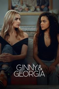 Ginny & Georgia (2025) Hindi Season 3 Complete