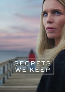 Secrets We Keep (2025) Hindi Season 1 Complete Netflix
