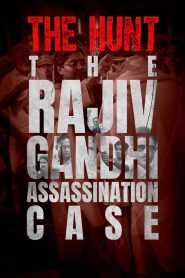 The Hunt: The Rajiv Gandhi Assassination Case (2025) Hindi Season 1 Complete SonyLIV